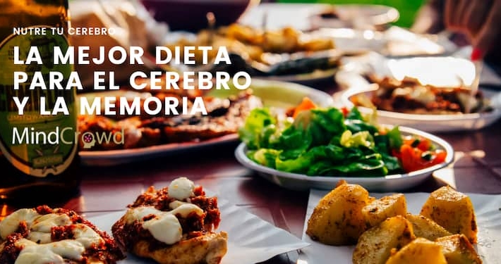 La mejor dieta para potenciar el cerebro y la memoria.
