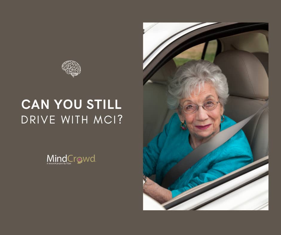 Can you Still Drive with MCI?